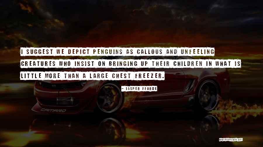 But Chest Freezer Quotes By Jasper Fforde But Chest Freezer Quotes By Jasper Fforde