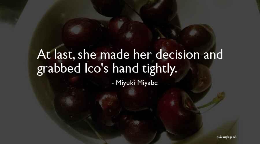But Chest Workouts Quotes By Miyuki Miyabe But Chest Workouts Quotes By Miyuki Miyabe