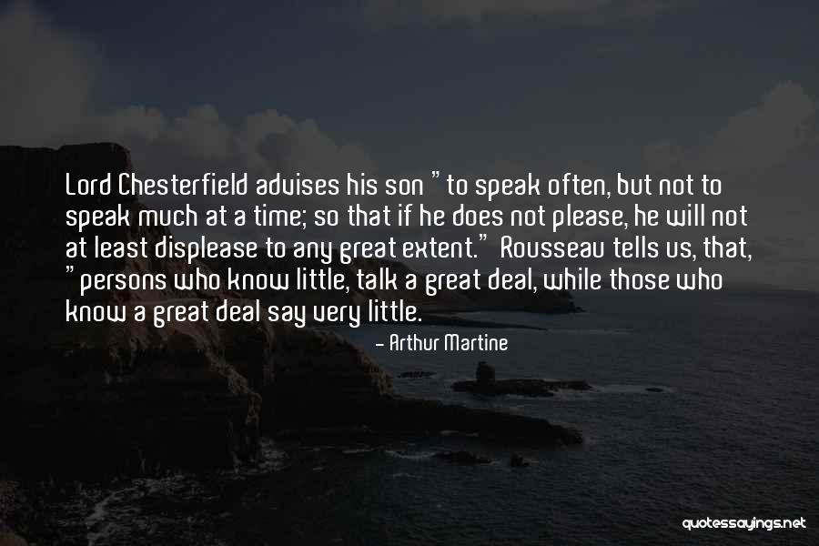 But Chesterfield Quotes By Arthur Martine But Chesterfield Quotes By Arthur Martine