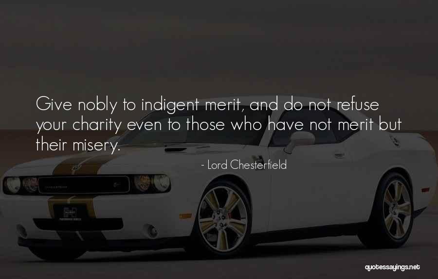 But Chesterfield Quotes By Lord Chesterfield But Chesterfield Quotes By Lord Chesterfield
