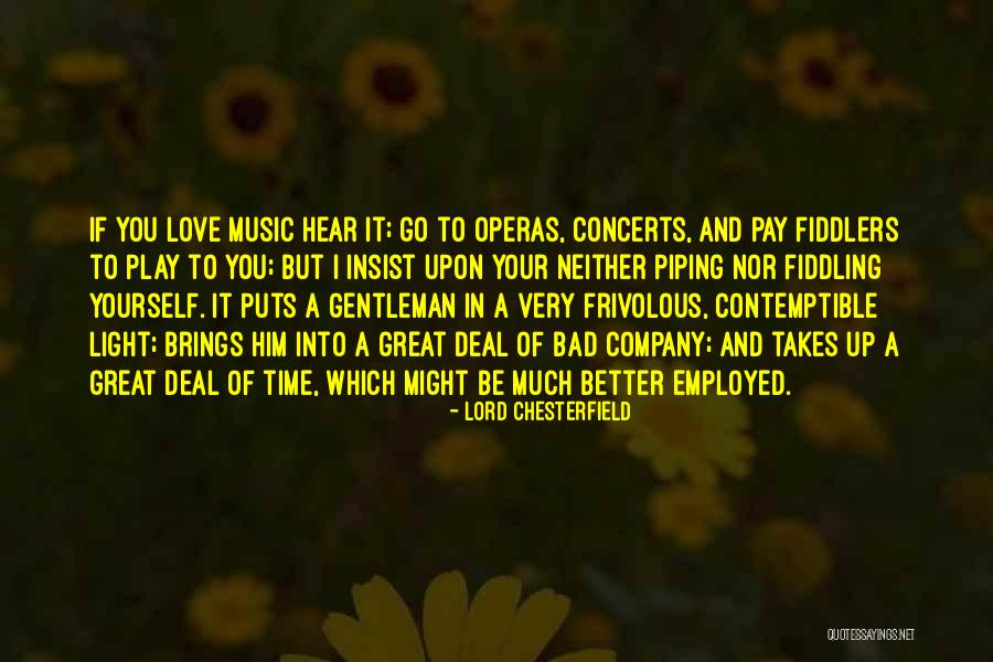 But Chesterfield Quotes By Lord Chesterfield But Chesterfield Quotes By Lord Chesterfield