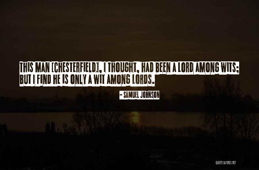 But Chesterfield Quotes By Samuel Johnson But Chesterfield Quotes By Samuel Johnson