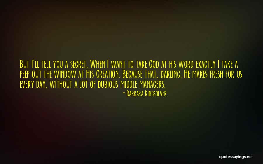 But Darling Quotes By Barbara Kingsolver But Darling Quotes By Barbara Kingsolver