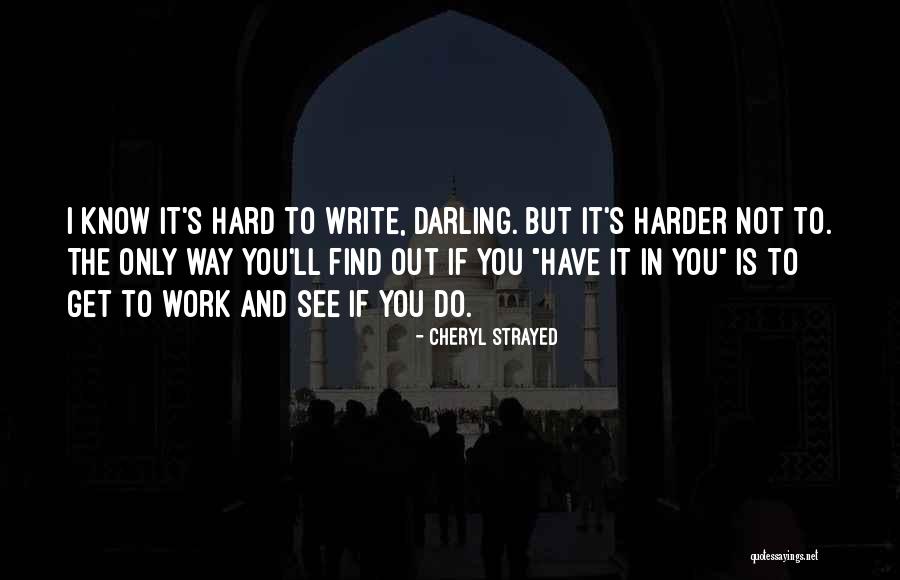 But Darling Quotes By Cheryl Strayed But Darling Quotes By Cheryl Strayed