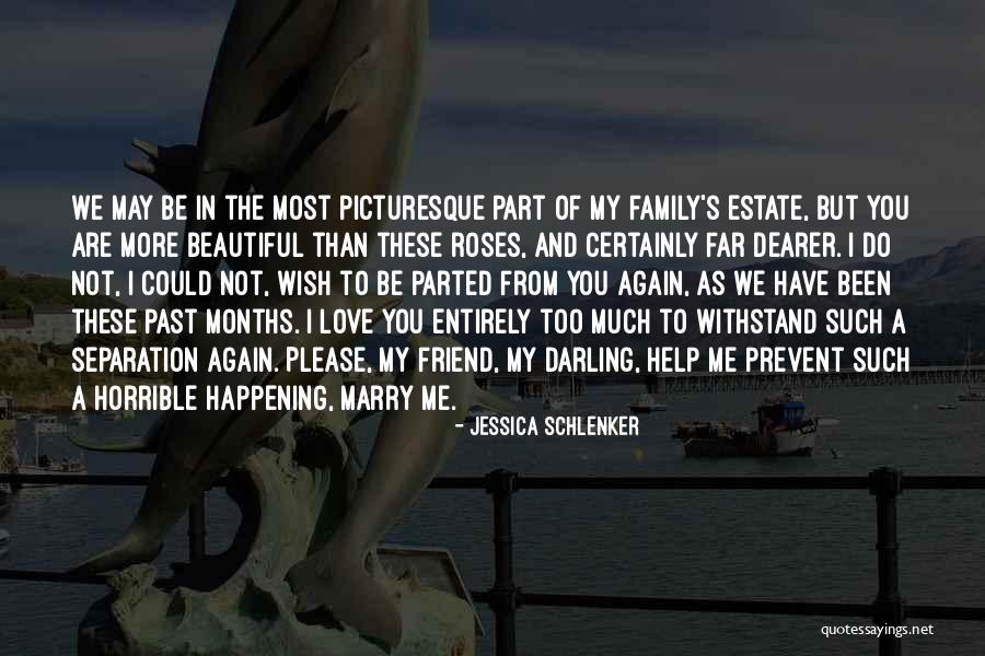 But Darling Quotes By Jessica Schlenker But Darling Quotes By Jessica Schlenker