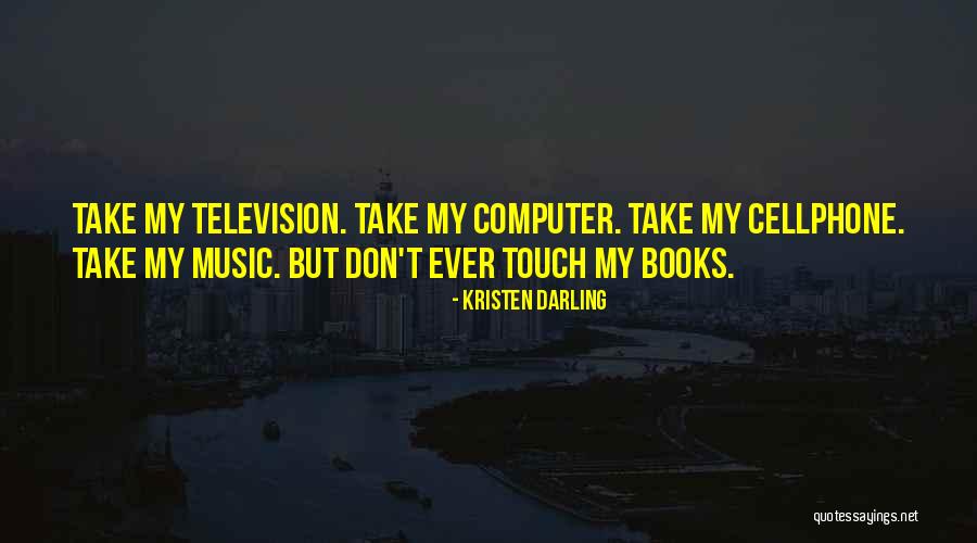 But Darling Quotes By Kristen Darling But Darling Quotes By Kristen Darling