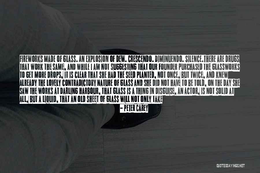 But Darling Quotes By Peter Carey But Darling Quotes By Peter Carey