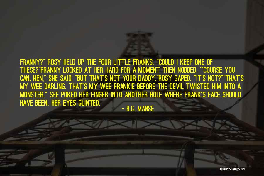 But Darling Quotes By R.G. Manse But Darling Quotes By R.G. Manse