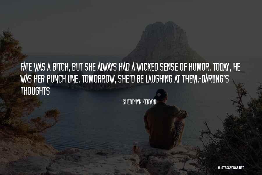 But Darling Quotes By Sherrilyn Kenyon But Darling Quotes By Sherrilyn Kenyon