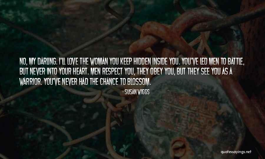 But Darling Quotes By Susan Wiggs But Darling Quotes By Susan Wiggs