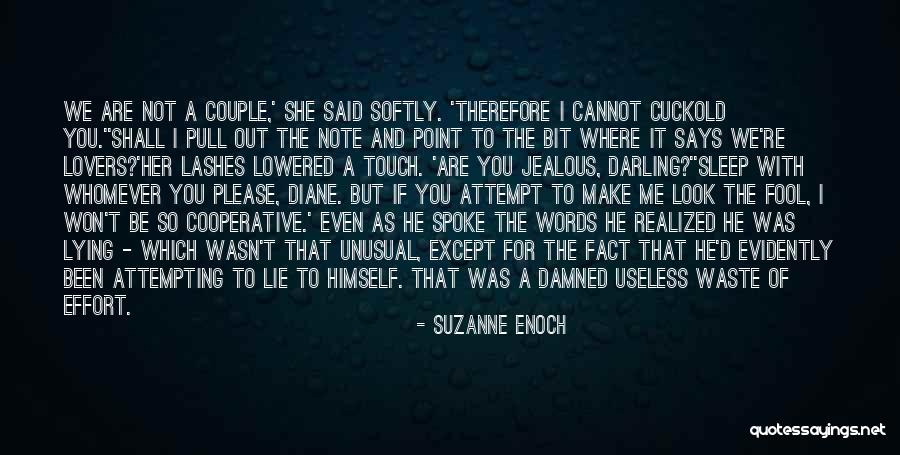But Darling Quotes By Suzanne Enoch But Darling Quotes By Suzanne Enoch