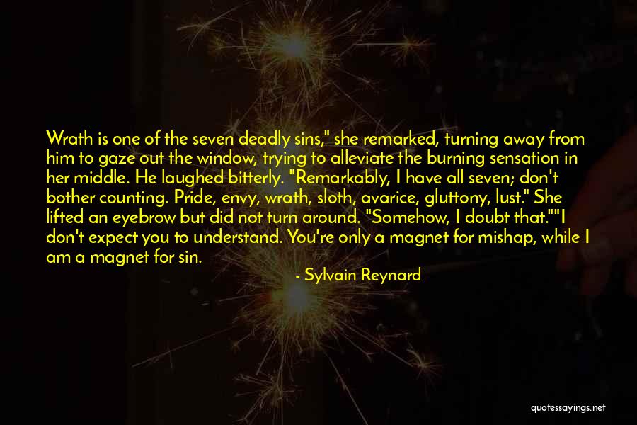 But Did Quotes By Sylvain Reynard