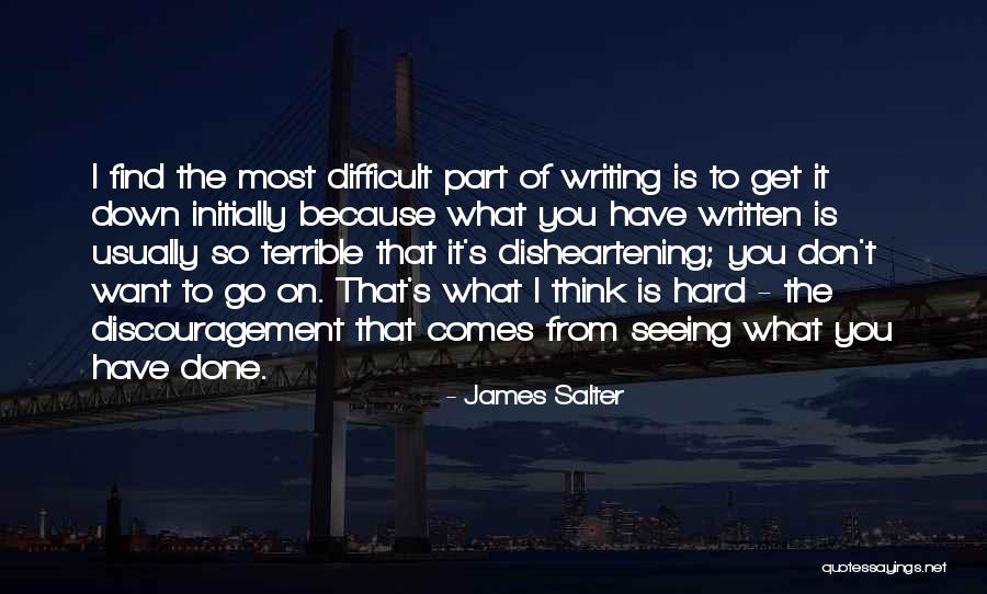 But Disheartening Quotes By James Salter But Disheartening Quotes By James Salter