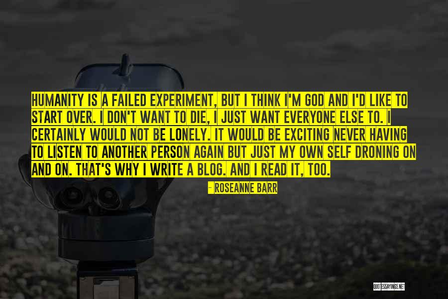 But God Blog Quotes By Roseanne Barr But God Blog Quotes By Roseanne Barr