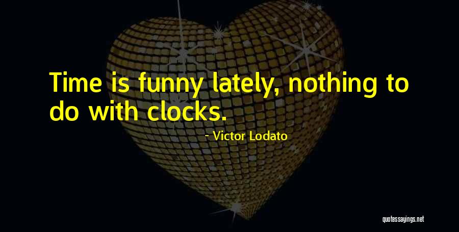 But God Blog Quotes By Victor Lodato But God Blog Quotes By Victor Lodato