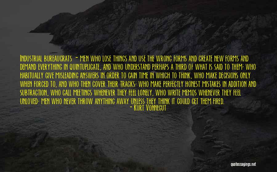 But I Never Feel Lonely Quotes By Kurt Vonnegut But I Never Feel Lonely Quotes By Kurt Vonnegut