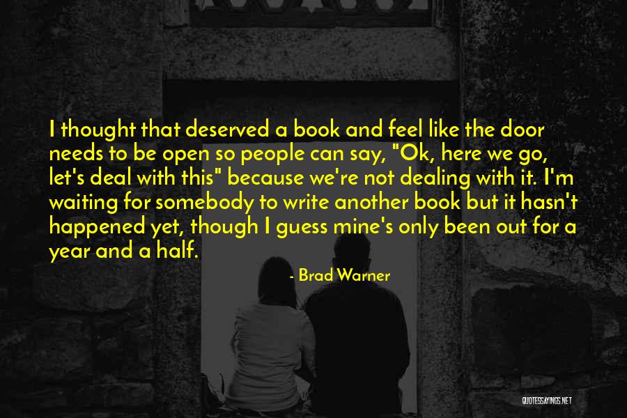 But I'm Ok Quotes By Brad Warner But I'm Ok Quotes By Brad Warner