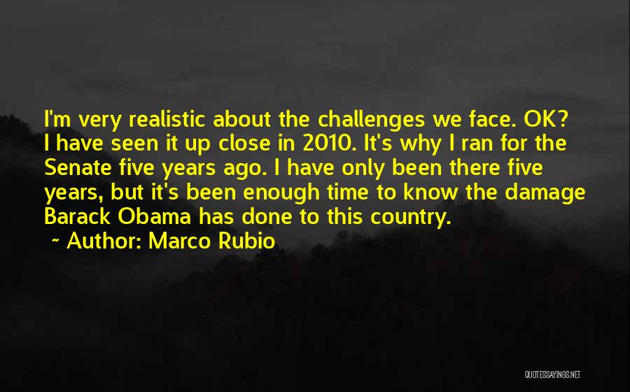 But I'm Ok Quotes By Marco Rubio