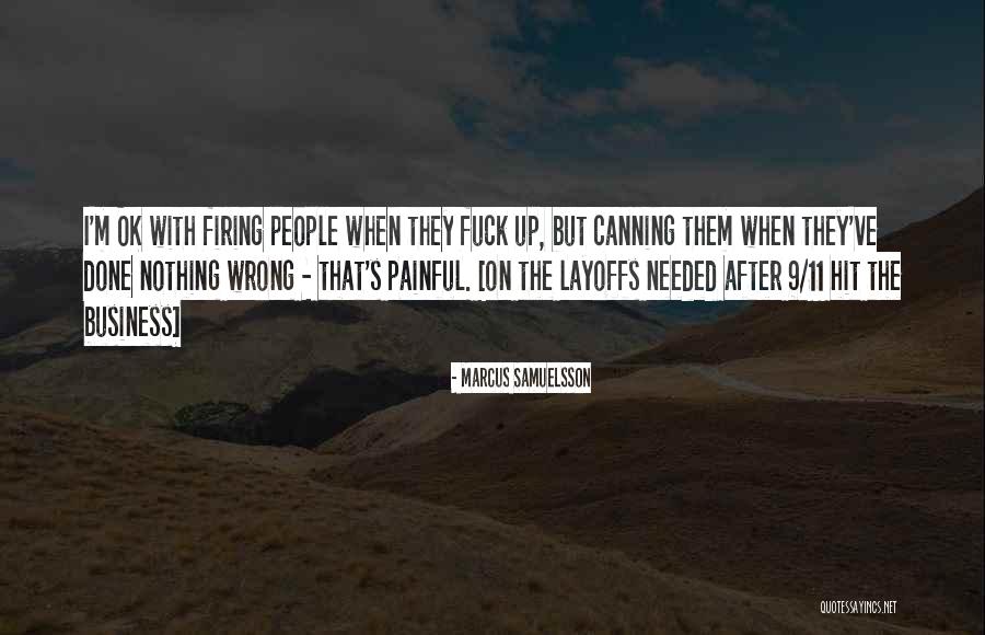But I'm Ok Quotes By Marcus Samuelsson But I'm Ok Quotes By Marcus Samuelsson