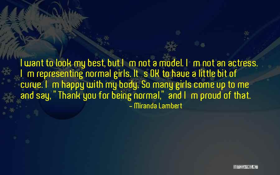 But I'm Ok Quotes By Miranda Lambert But I'm Ok Quotes By Miranda Lambert