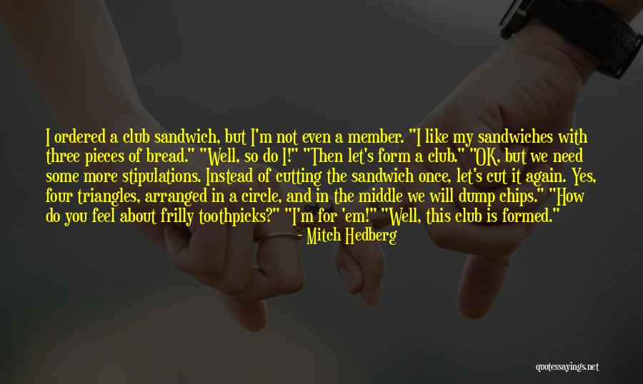 But I'm Ok Quotes By Mitch Hedberg But I'm Ok Quotes By Mitch Hedberg