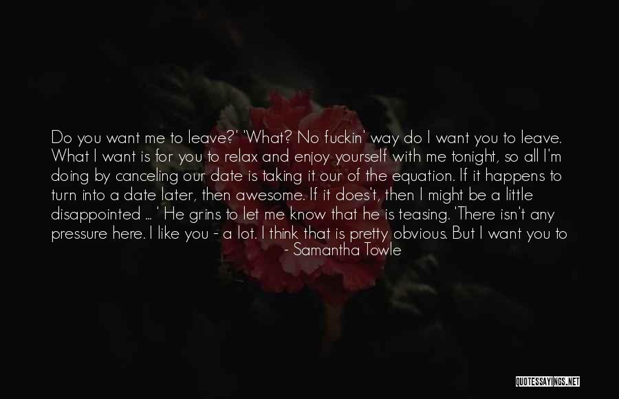 But I'm Ok Quotes By Samantha Towle