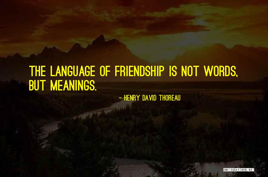 But Inspirational Friendship Quotes By Henry David Thoreau But Inspirational Friendship Quotes By Henry David Thoreau
