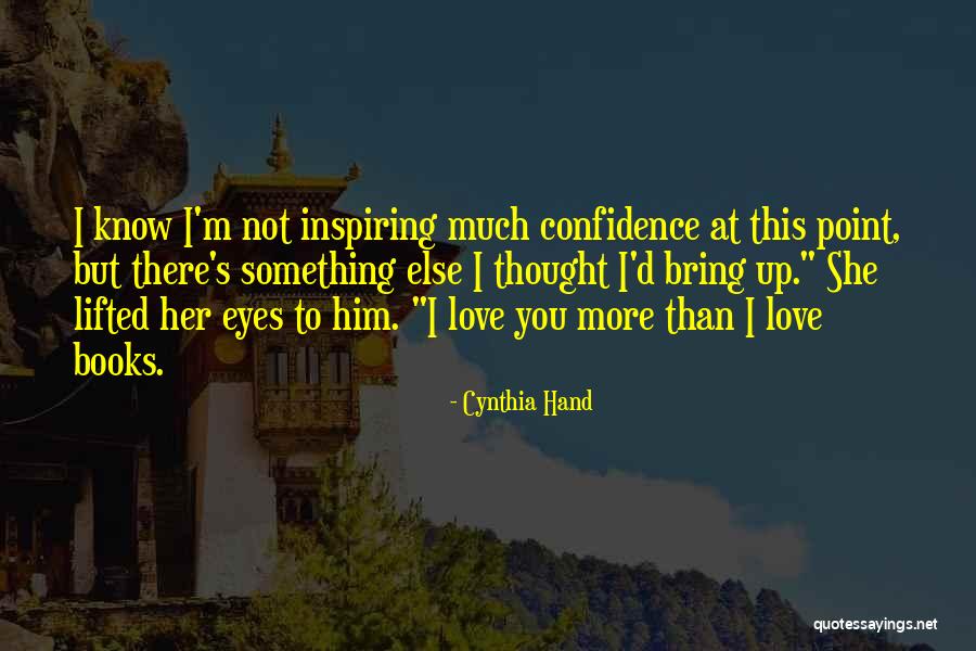 But Inspiring Love Quotes By Cynthia Hand But Inspiring Love Quotes By Cynthia Hand