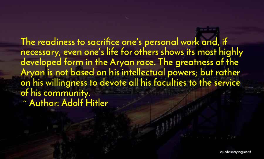 But Intellectual Quotes By Adolf Hitler