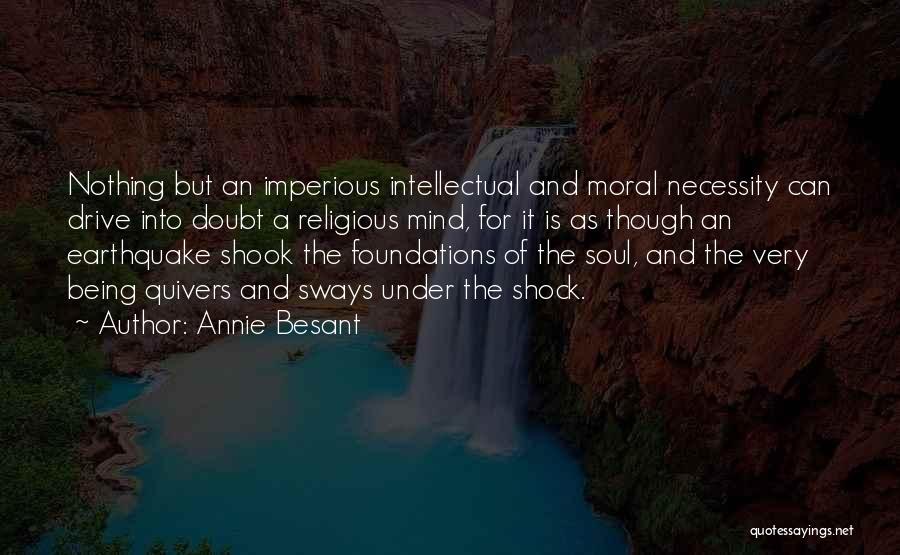 But Intellectual Quotes By Annie Besant