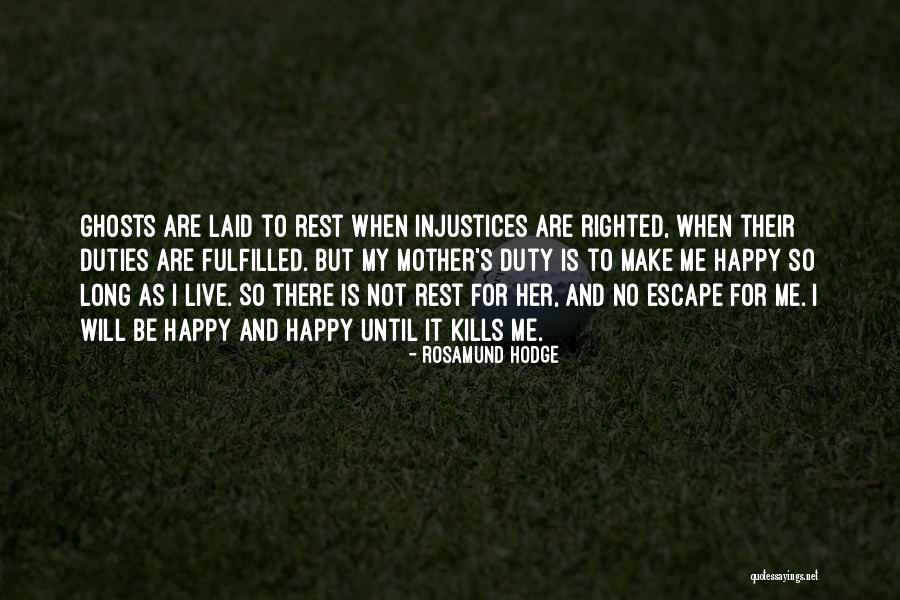 But It Kills Me Quotes By Rosamund Hodge But It Kills Me Quotes By Rosamund Hodge