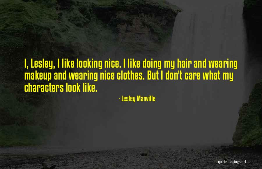 But Nice Quotes By Lesley Manville But Nice Quotes By Lesley Manville