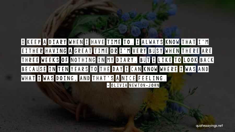 But Nice Quotes By Olivia Newton-John But Nice Quotes By Olivia Newton-John