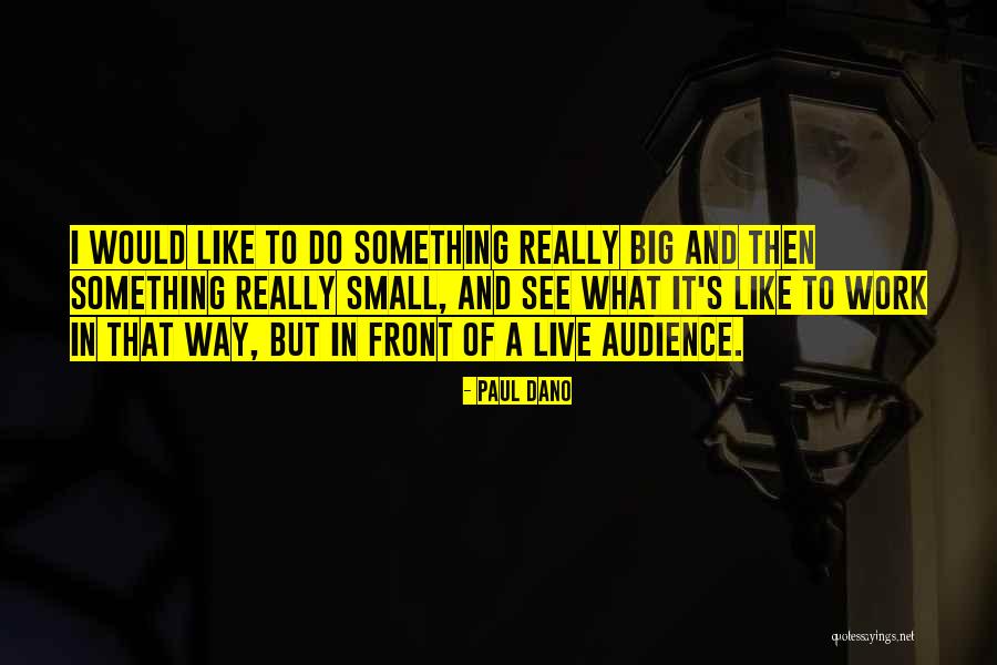 But Please Just Dont Ask Quotes By Paul Dano But Please Just Dont Ask Quotes By Paul Dano