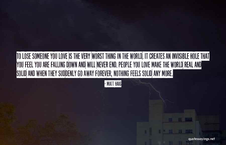 But Real Love Is Forever Quotes By Matt Haig But Real Love Is Forever Quotes By Matt Haig