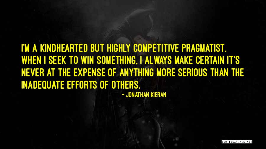 But Serious Quotes By Jonathan Kieran
