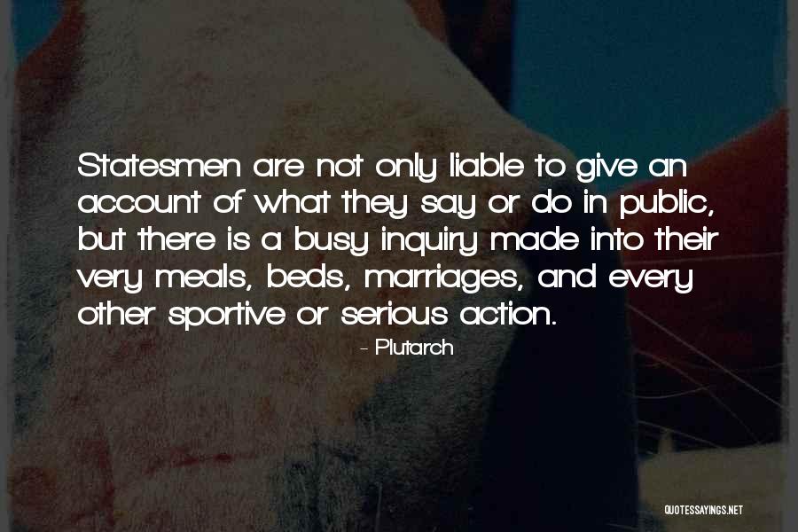 But Serious Quotes By Plutarch