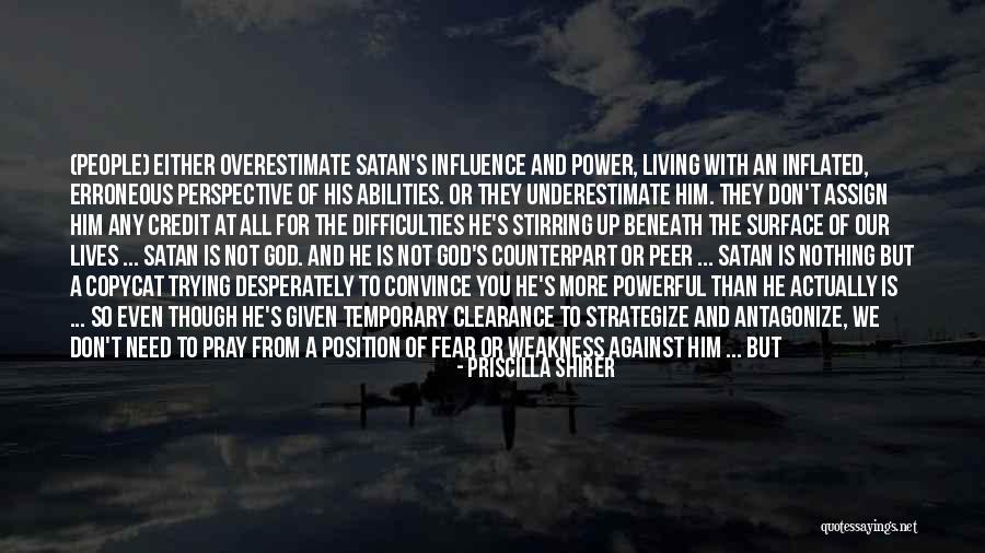 But Serious Quotes By Priscilla Shirer
