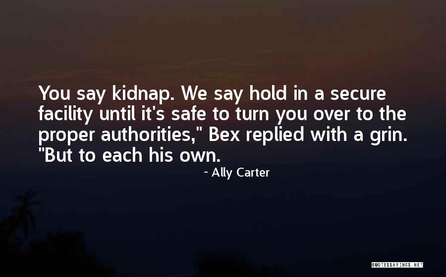 But Turn Quotes By Ally Carter But Turn Quotes By Ally Carter