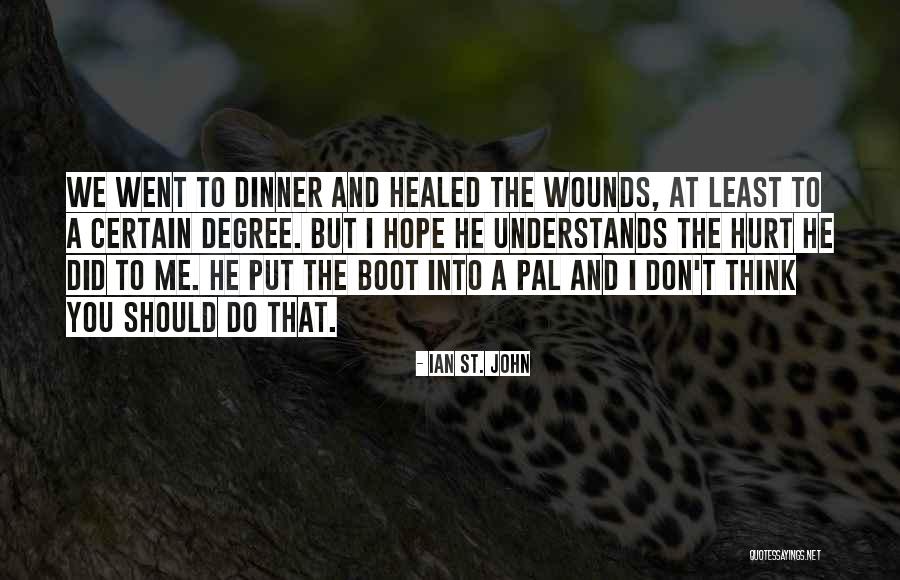 Butalbital Quotes By Ian St. John Butalbital Quotes By Ian St. John