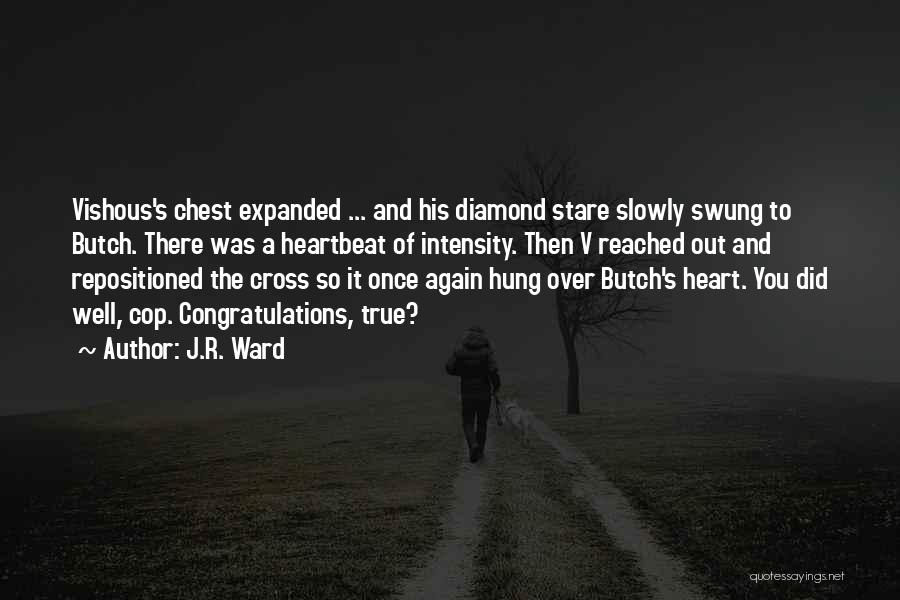 Butch And Vishous Quotes By J.R. Ward