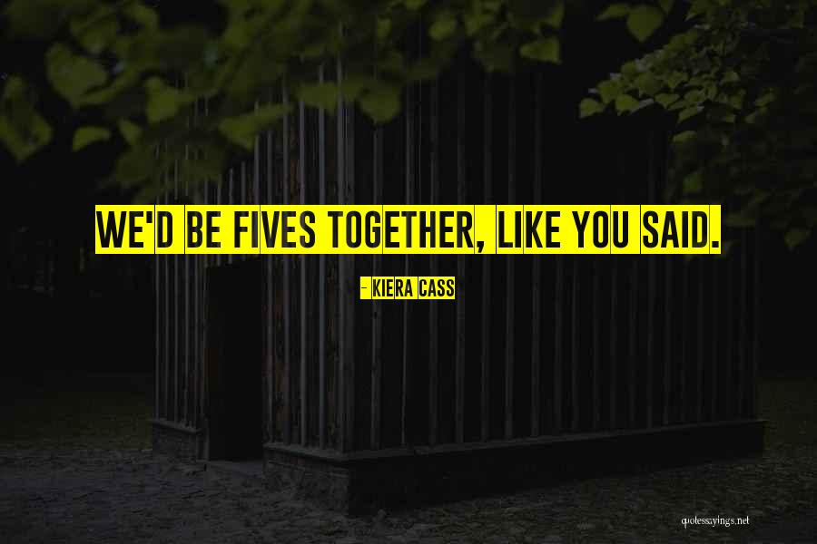 Butchering Hogs Quotes By Kiera Cass Butchering Hogs Quotes By Kiera Cass