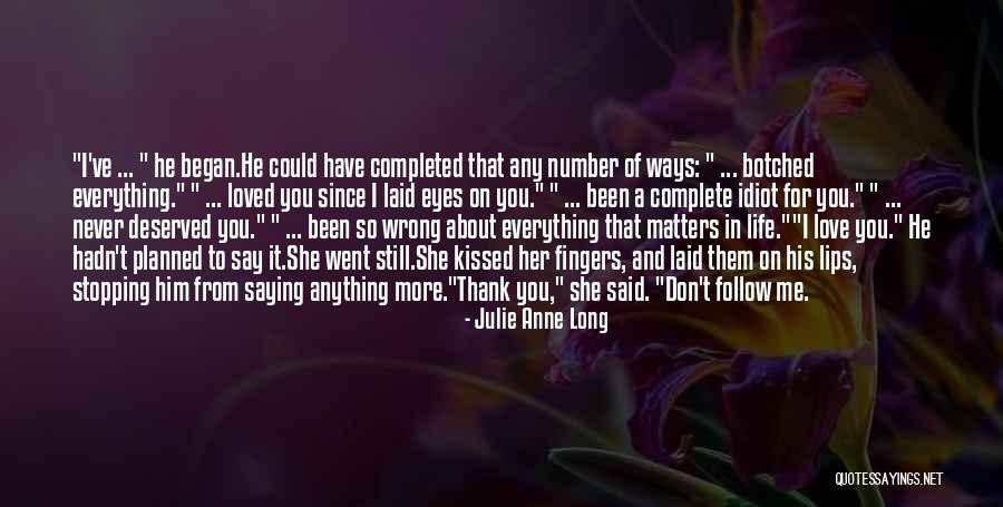 Butcherknife Quotes By Julie Anne Long Butcherknife Quotes By Julie Anne Long