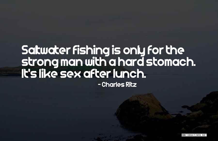 Butchko Riverside Quotes By Charles Ritz Butchko Riverside Quotes By Charles Ritz