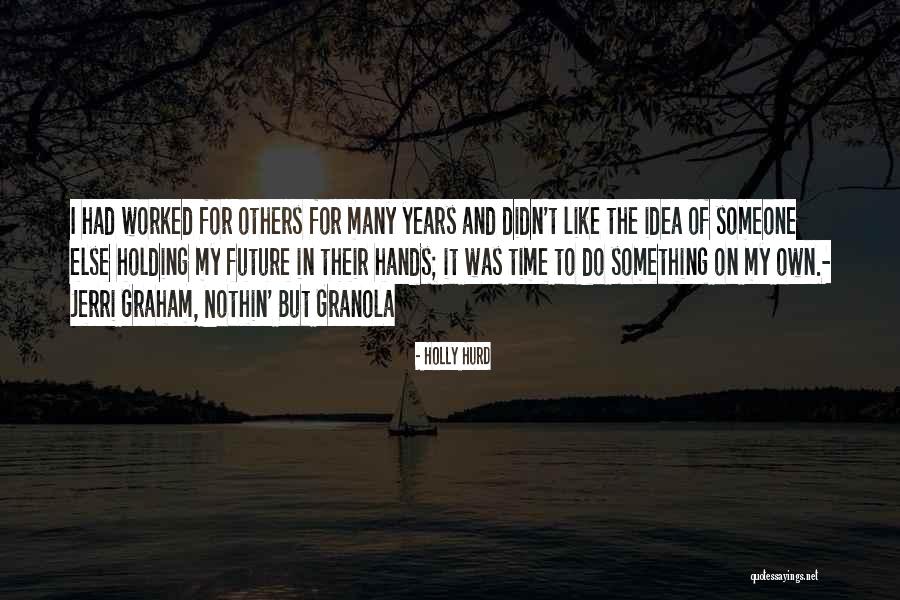 Buteos Quotes By Holly Hurd Buteos Quotes By Holly Hurd