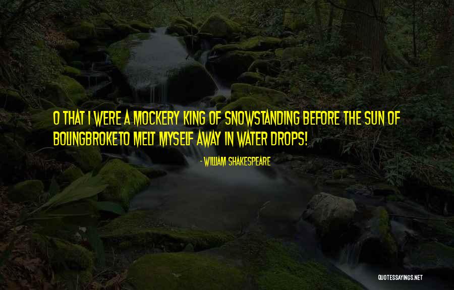 Buteos Quotes By William Shakespeare Buteos Quotes By William Shakespeare