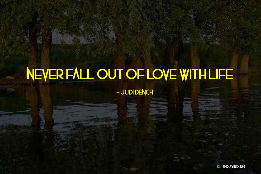 Butera Naperville Quotes By Judi Dench Butera Naperville Quotes By Judi Dench