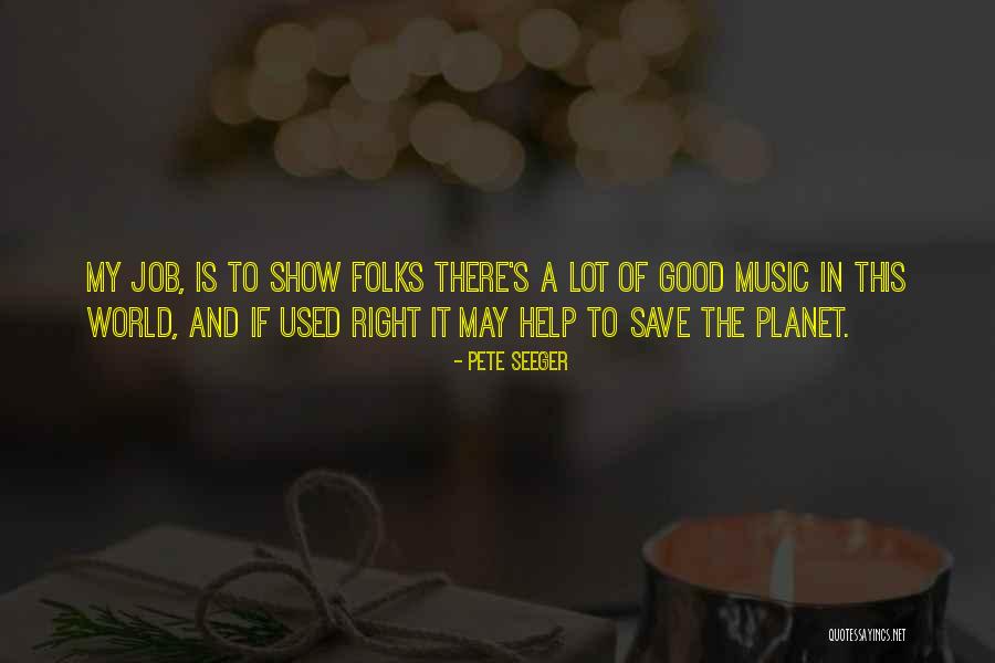 Buterbaugh Handlin Quotes By Pete Seeger Buterbaugh Handlin Quotes By Pete Seeger