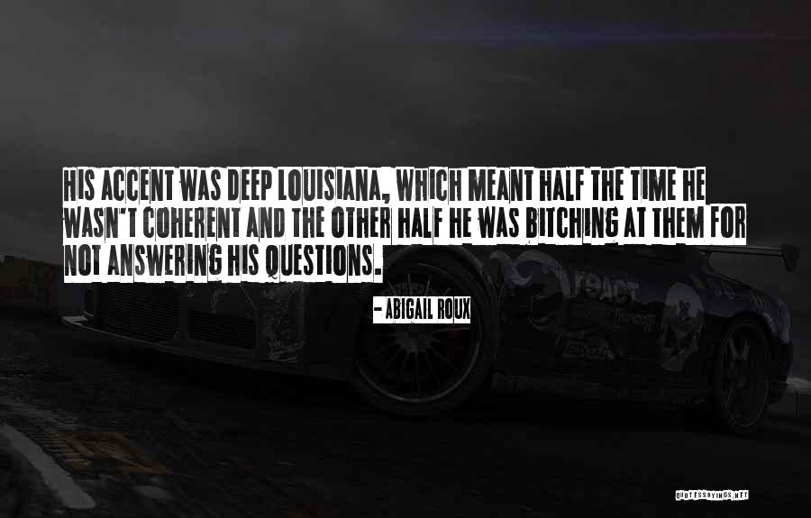 Butet Saumur Quotes By Abigail Roux Butet Saumur Quotes By Abigail Roux