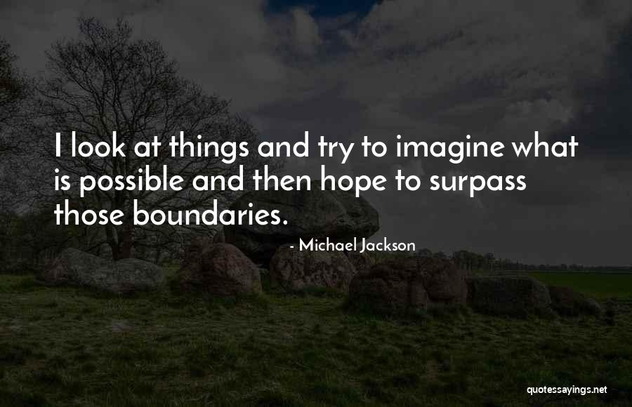 Butete Quotes By Michael Jackson Butete Quotes By Michael Jackson